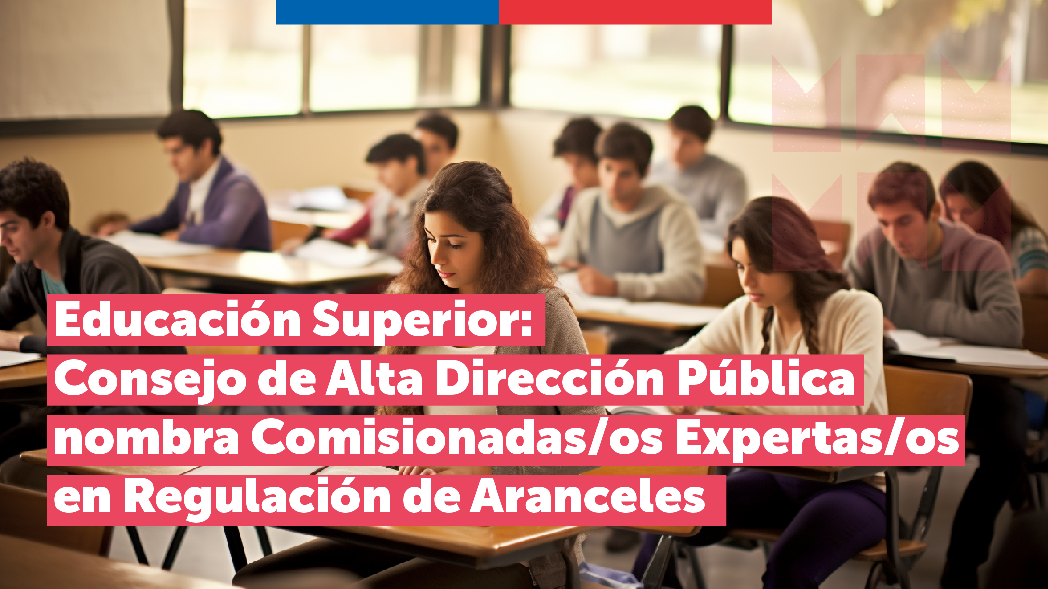 Educación Superior: Consejo de Alta Dirección Pública nombra Comisionadas/os Expertas/os en Regulación de Aranceles