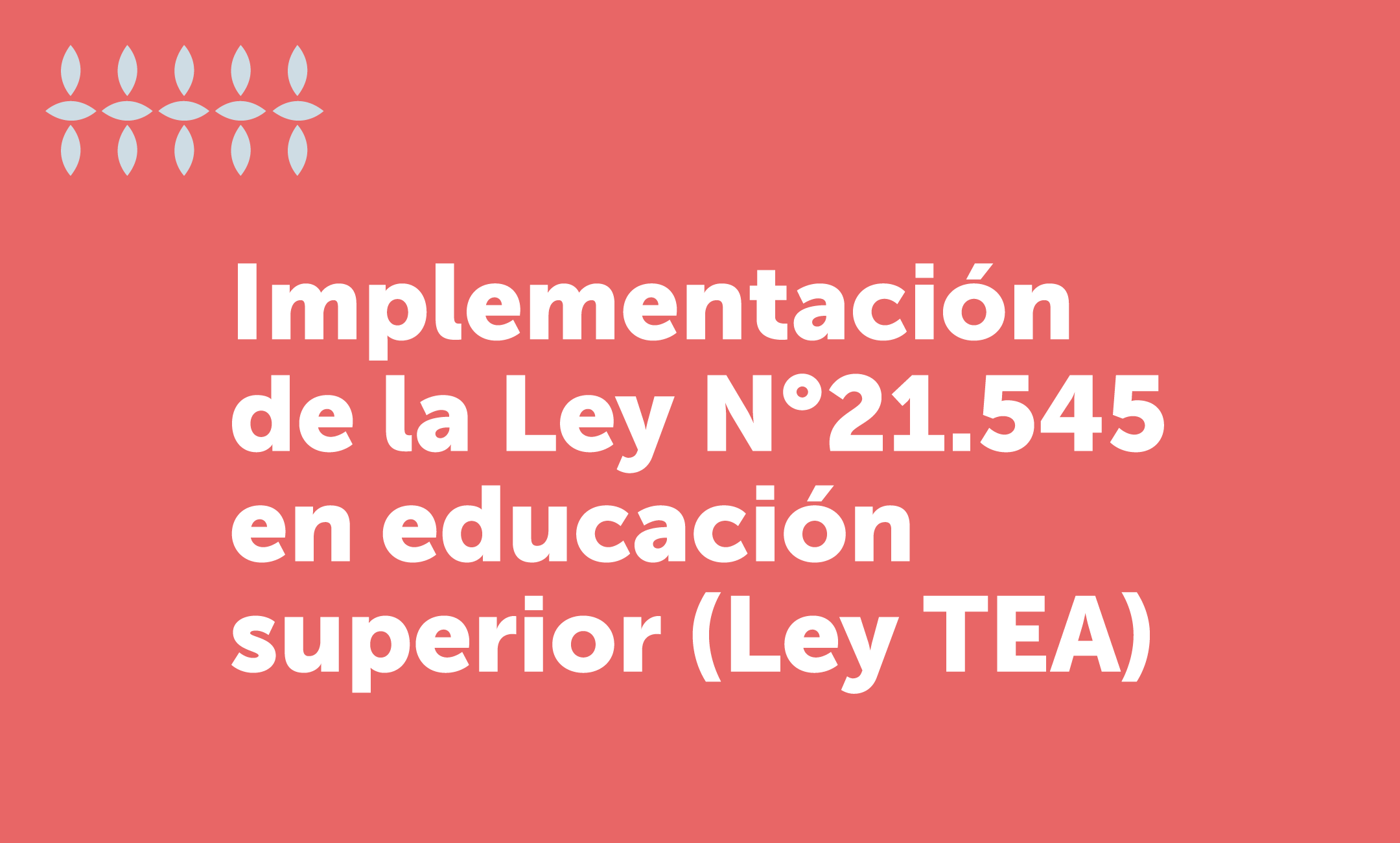 Implementación Ley 21.545